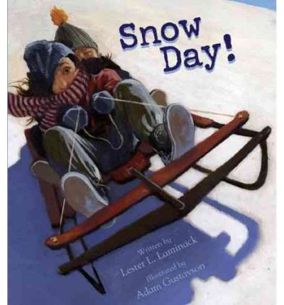 Snow Day! by Lester L Laminack Audio Book CD