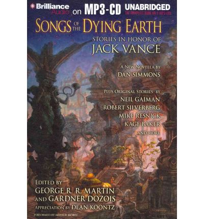 Songs of the Dying Earth by Dan Simmons Audio Book Mp3-CD