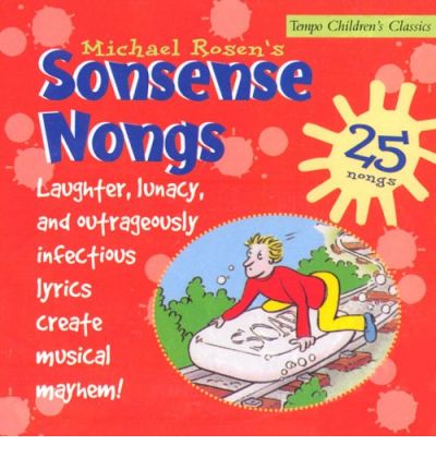 Sonsense Songs by Michael Rosen Audio Book CD