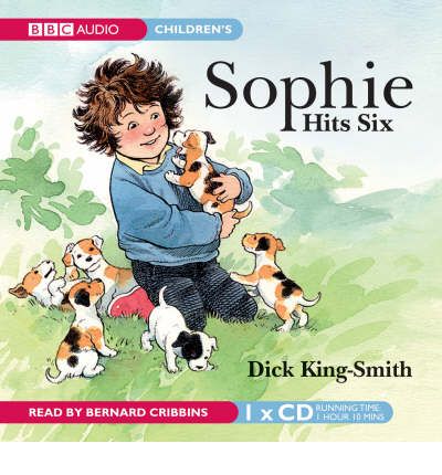 Sophie Hits Six by Dick King-Smith AudioBook CD