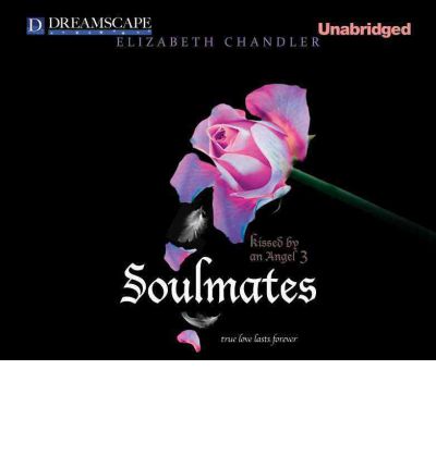 Soulmates by Elizabeth Chandler Audio Book CD