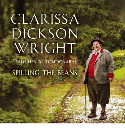 Spilling the Beans by Clarissa Dickson Wright Audio Book CD