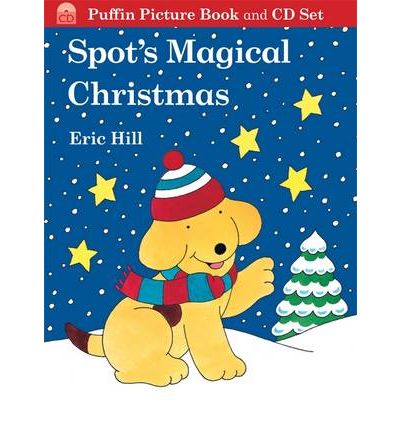 Spot's Magical Christmas by Eric Hill Audio Book CD