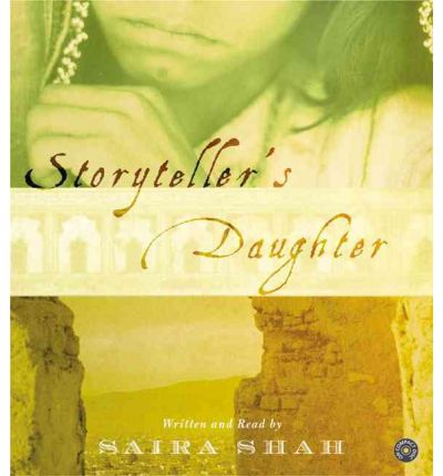 Storytellers Daughter (4/240) by Saira Shah AudioBook CD