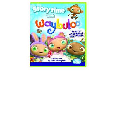 Storytime with Waybuloo by  Audio Book CD
