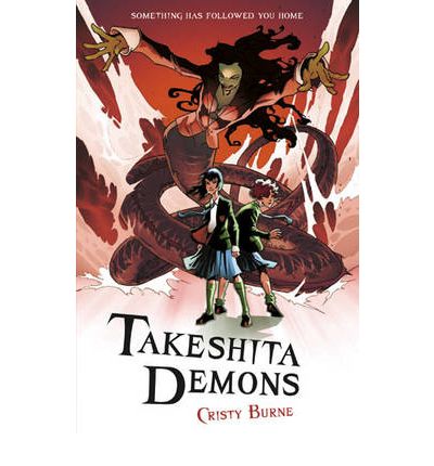 Takeshita Demons by Cristy Burne AudioBook CD