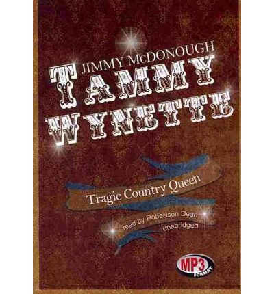 Tammy Wynette by Jimmy McDonough AudioBook Mp3-CD