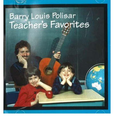 Teacher's Favorites by Barry Louis Polisar Audio Book CD