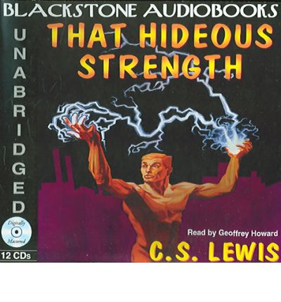 That Hideous Strength by C S Lewis AudioBook CD