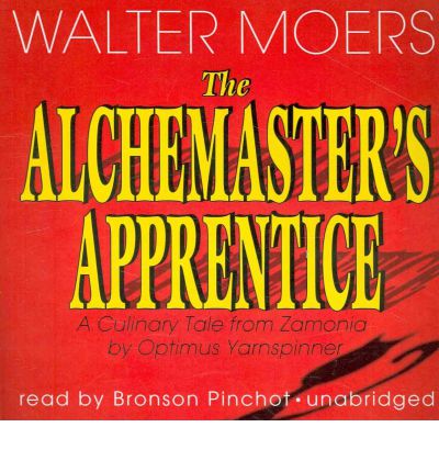 The Alchemaster's Apprentice by Walter Moers AudioBook CD