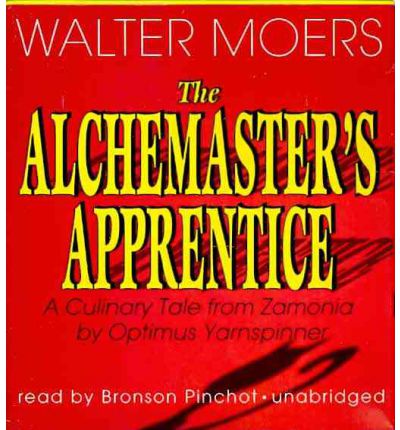 The Alchemaster's Apprentice by Walter Moers Audio Book CD