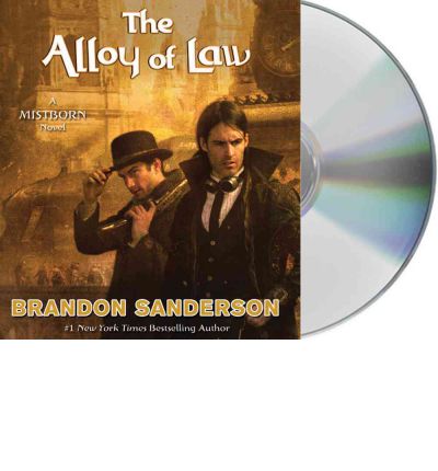 The Alloy of Law by Brandon Sanderson Audio Book CD