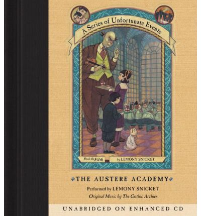 The Austere Academy by Lemony Snicket Audio Book CD