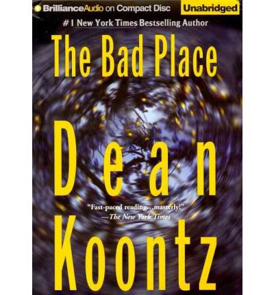 The Bad Place by Dean R Koontz AudioBook CD