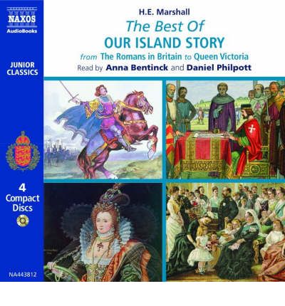 The Best of Our Island Story by H.E. Marshall AudioBook CD