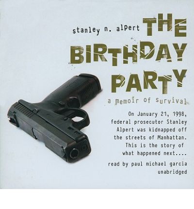 The Birthday Party by Stanley N Alpert Audio Book CD