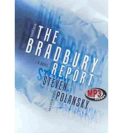 The Bradbury Report by Steven Polansky Audio Book Mp3-CD