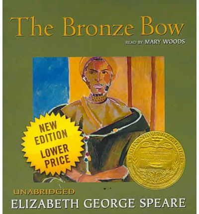 The Bronze Bow by Elizabeth George Speare AudioBook CD