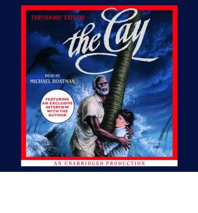 The Cay by Theodore Taylor Audio Book CD