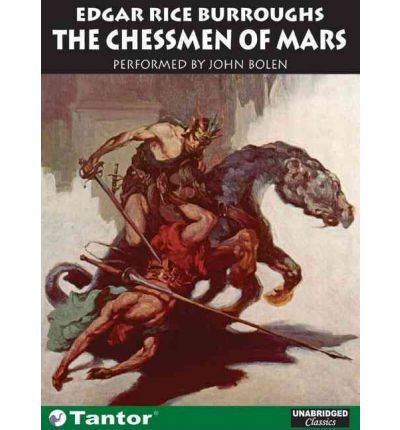 The Chessmen of Mars by Edgar Rice Burroughs Audio Book CD