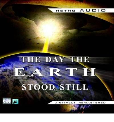 The Day the Earth Stood Still by Harry Bates Audio Book CD