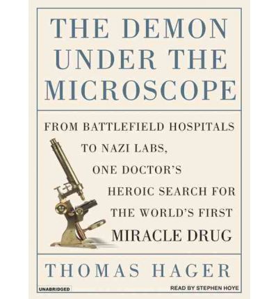 The Demon Under the Microscope by Thomas Hager AudioBook Mp3-CD