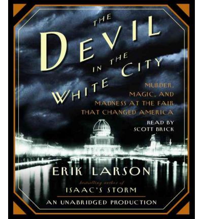 The Devil in the White City by Erik Larson AudioBook CD