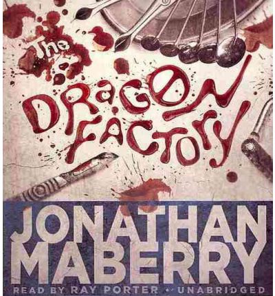 The Dragon Factory by Jonathan Maberry Audio Book CD