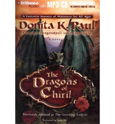 The Dragons of Chiril by Donita K Paul AudioBook Mp3-CD