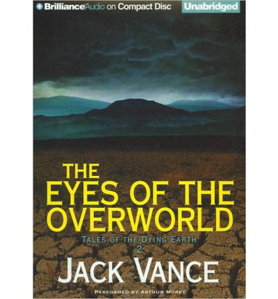 The Eyes of the Overworld by Jack Vance Audio Book CD