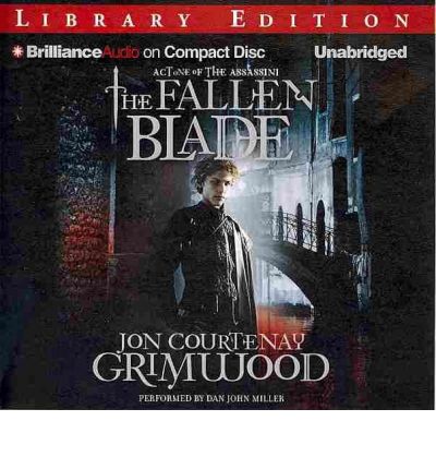 The Fallen Blade by Jon Courtenay Grimwood Audio Book CD