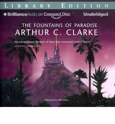 The Fountains of Paradise by Arthur C Clarke AudioBook CD