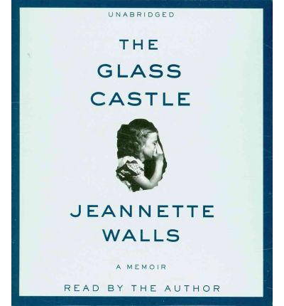 The Glass Castle by Jeannette Walls Audio Book CD