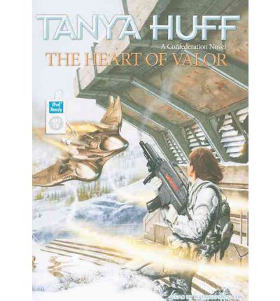 The Heart of Valor by Tanya Huff AudioBook Mp3-CD