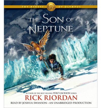 The Heroes of Olympus, Book Two: The Son of Neptune by Rick Riordan Audio Book CD