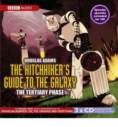 The Hitchhiker's Guide to the Galaxy, Tertiary Phase by Douglas Adams AudioBook CD
