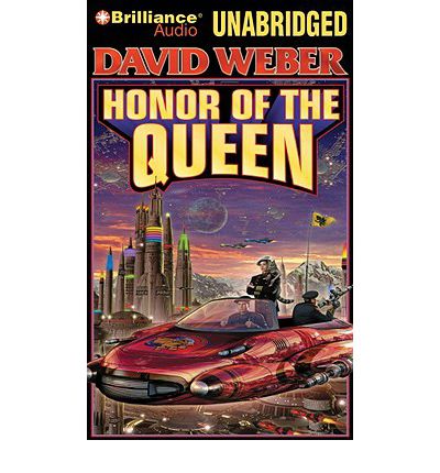 The Honor of the Queen by David Weber AudioBook CD