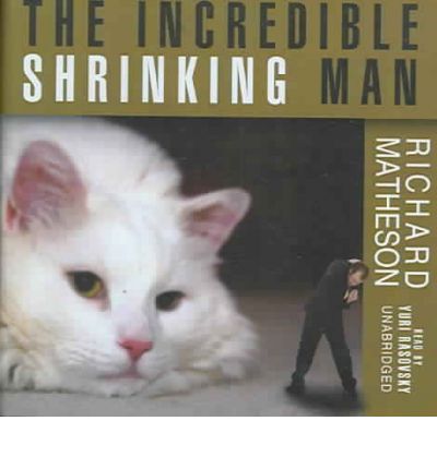 The Incredible Shrinking Man by Richard Matheson AudioBook CD