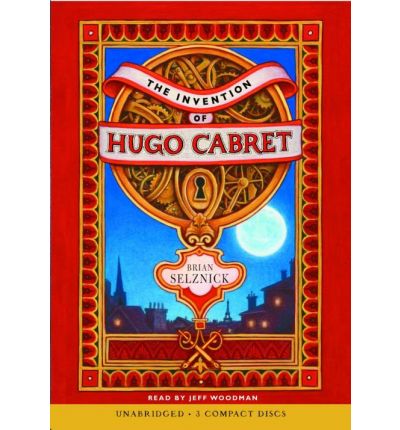 The Invention of Hugo Cabret by Brian Selznick AudioBook CD