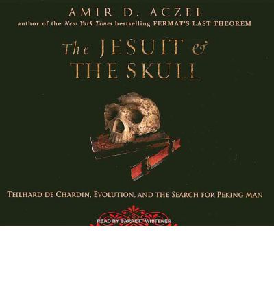 The Jesuit and the Skull by Amir D. Aczel AudioBook CD