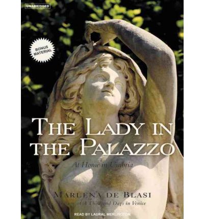 The Lady in the Palazzo by Marlena De Blasi Audio Book CD
