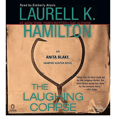 The Laughing Corpse by Laurell K Hamilton Audio Book CD