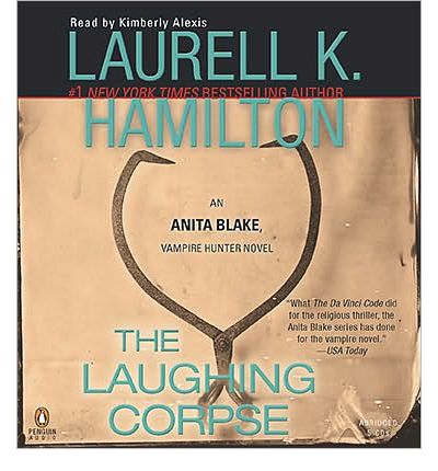 The Laughing Corpse by Laurell K Hamilton Audio Book CD