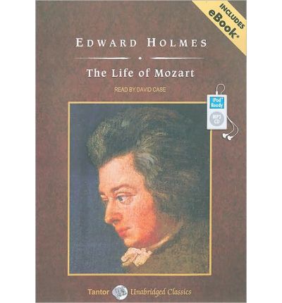 The Life of Mozart by Edward Holmes AudioBook Mp3-CD