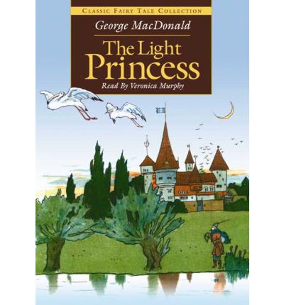 The Light Princess by George MacDonald Audio Book CD