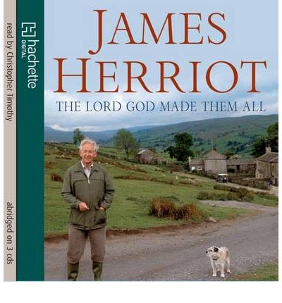 The Lord God Made Them All by James Herriot AudioBook CD