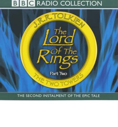 The Lord of the Rings: Two Towers v.2 by J. R. R. Tolkien Audio Book CD