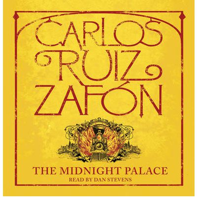 The Midnight Palace by Carlos Ruiz Zafon AudioBook CD