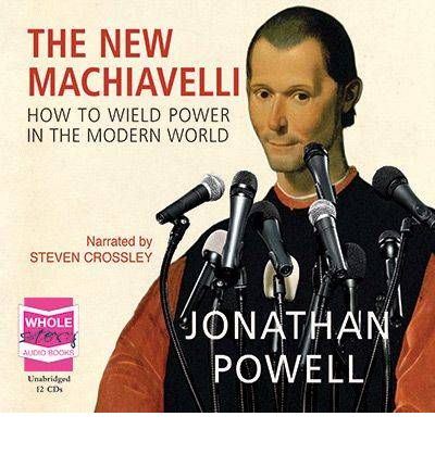 The New Machiavelli by Jonathan Powell Audio Book CD