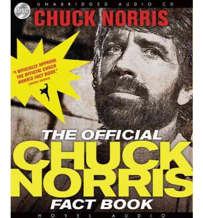 The Official Chuck Norris Fact Book by Chuck Norris Audio Book CD